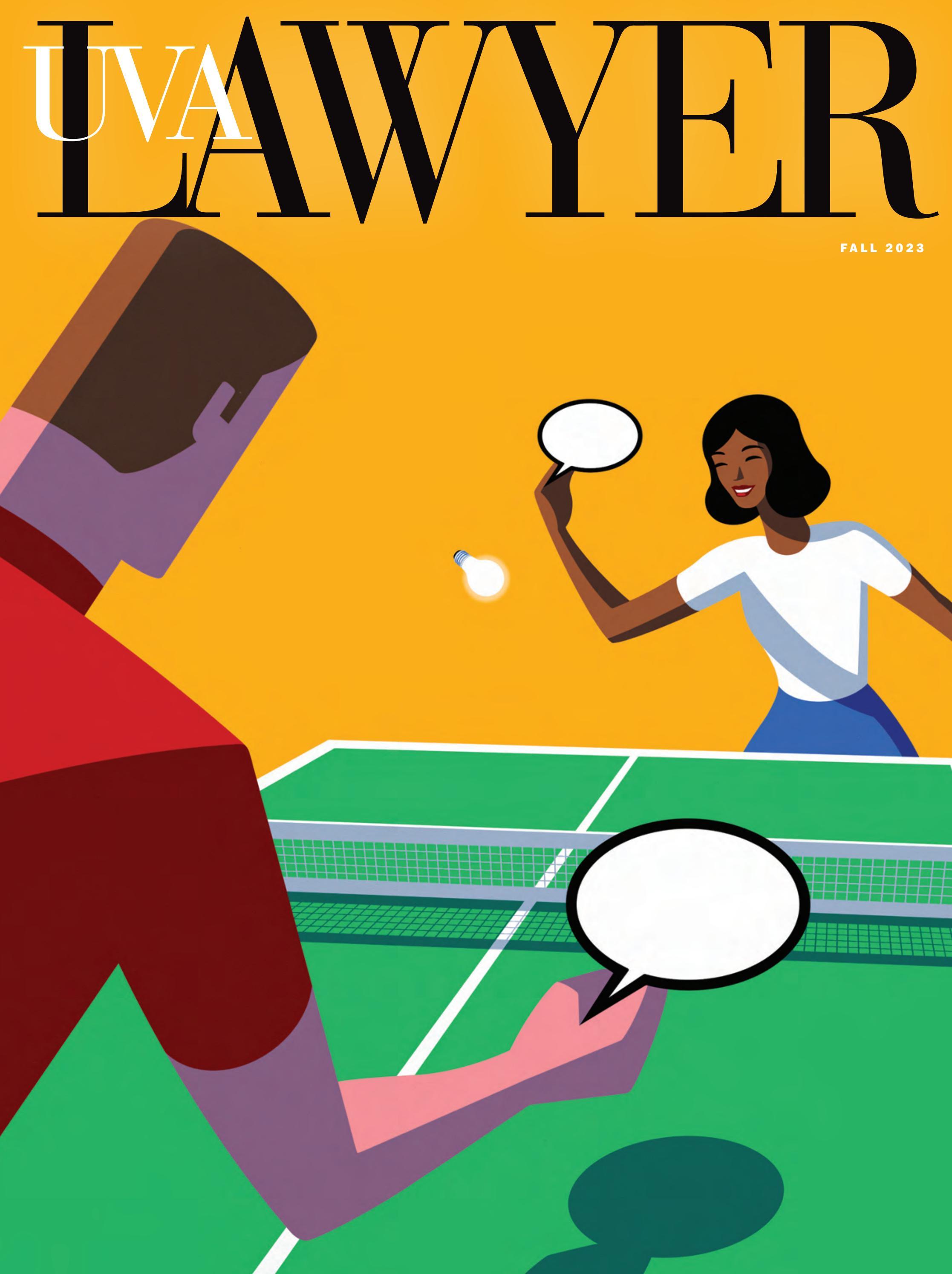 UVA Lawyer, Fall 2023 by University of Virginia School of Law - Issuu